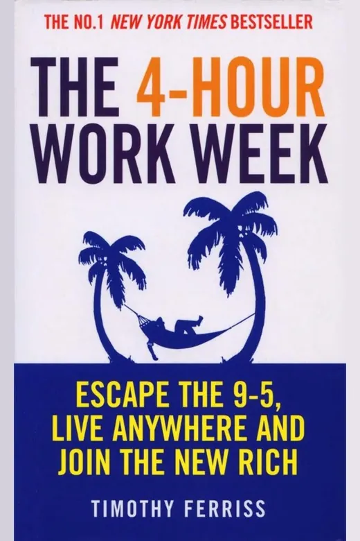 The cover of The 4 Hour Workweek