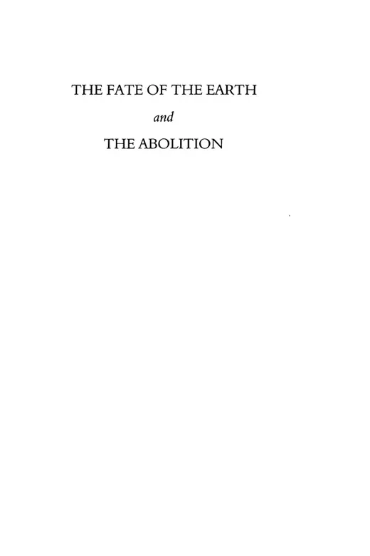The cover of The Fate of the Earth and The Abolition
