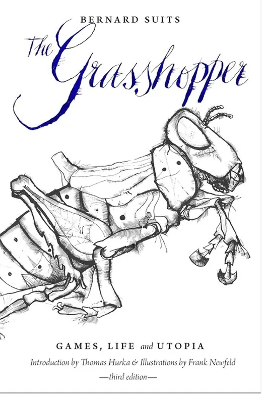 The cover of The Grasshopper Third Edition: Games, Life and Utopia