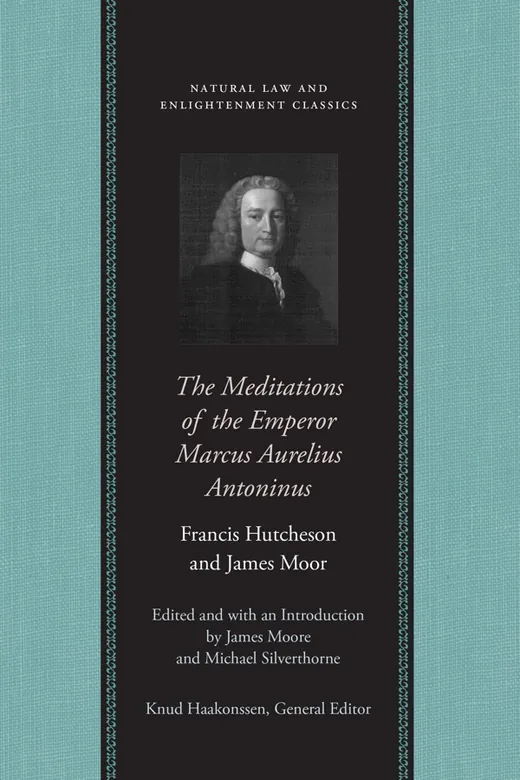 The cover of The Meditations of the Emperor Marcus Aurelius Antoninus (Hutcheson Moor translation)