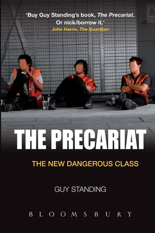 The cover of The Precariat: The New Dangerous Class