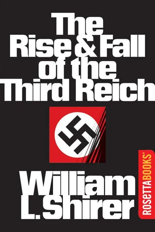 The cover of The Rise and Fall of the Third Reich: A History of Nazi Germany