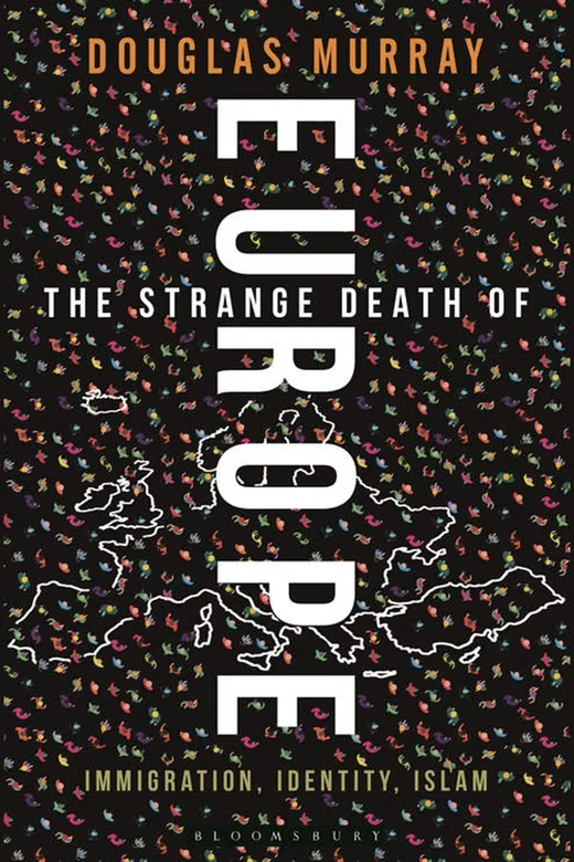 The cover of The Strange Death of Europe: Immigration, Identity, Islam
