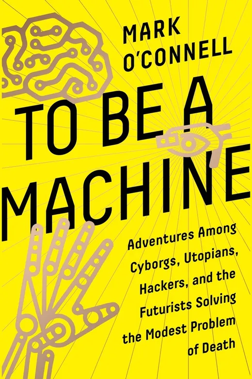The cover of To Be a Machine