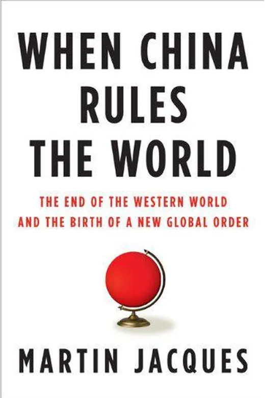 The cover of When China Rules the World